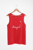 Dope Tank